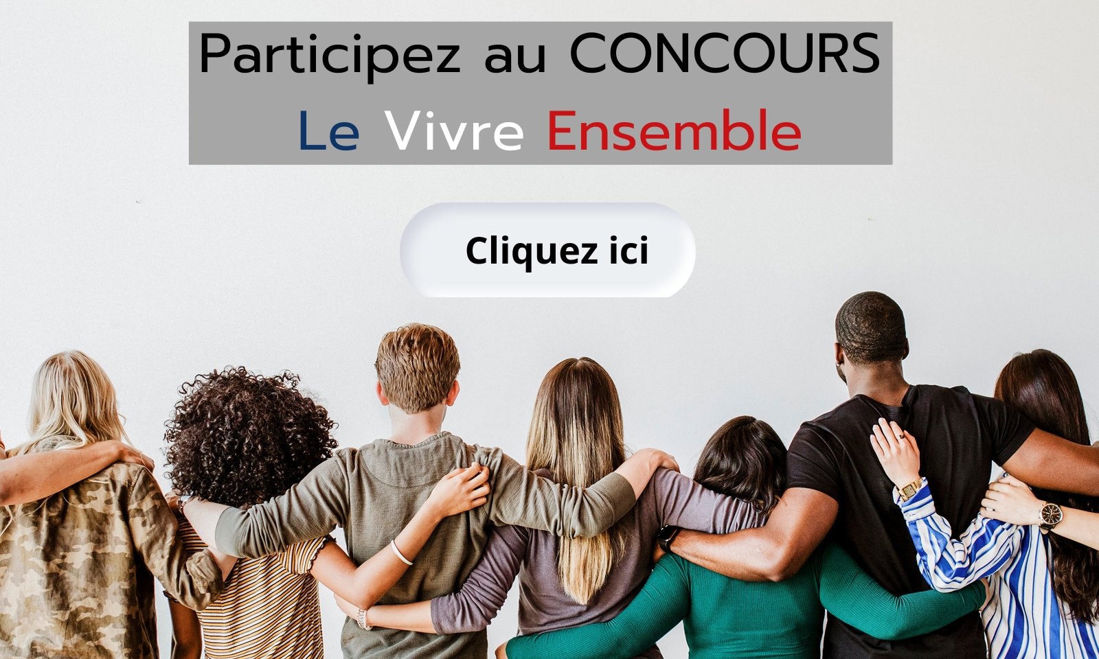 Groupe de personnes de dos, bras entrelacés, illustrant l'unité et la diversité dans le cadre du vivre-ensemble.